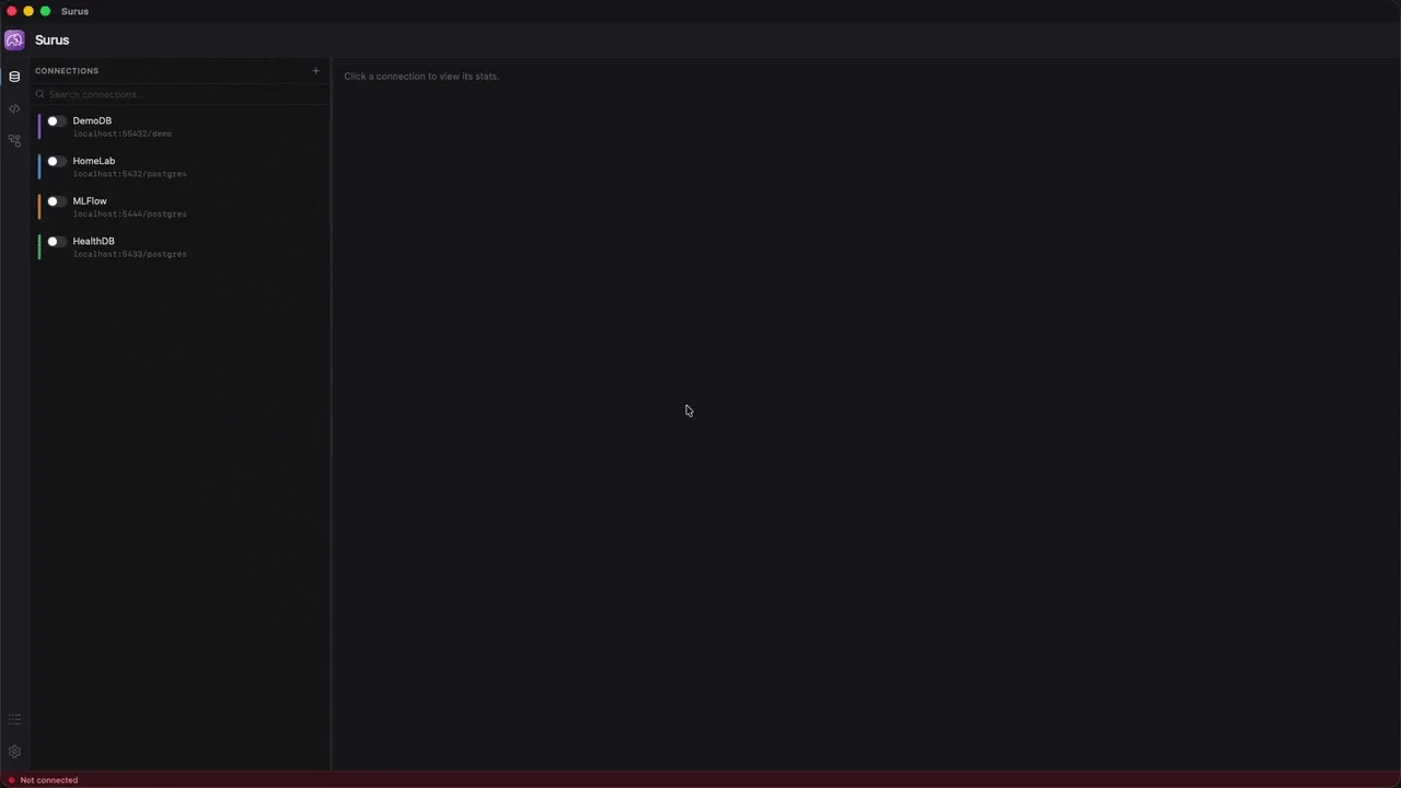Animated demo of the Surus desktop app, from choosing a saved Postgres connection to working in the editor